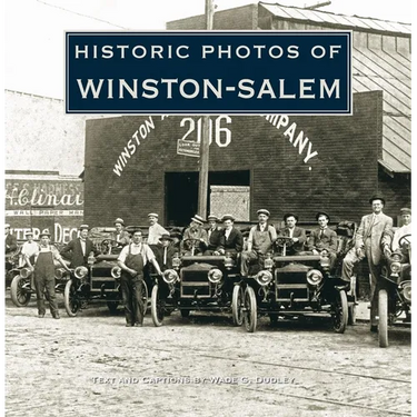 Historic Photos of Winston-Salem