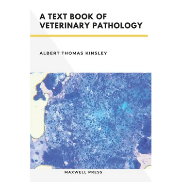 A TextBook of Veterinary Pathology