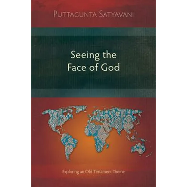 Seeing the Face of God: Exploring an Old Testament Theme