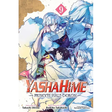 Yashahime: Princess Half-Demon, Vol. 9
