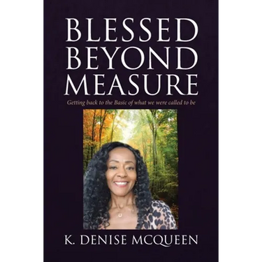 Blessed Beyond Measure: Getting back to the Basic of what we were called to be