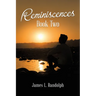 Reminiscences Book Two