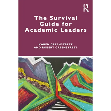 The Survival Guide for Academic Leaders