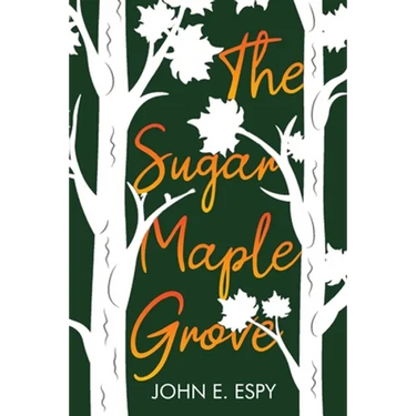 The Sugar Maple Grove