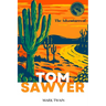 The Adventures of Tom Sawyer (Annoted)