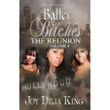 Baller Bitches The Reunion Volume 4