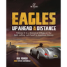 Eagles: Up Ahead in the Distance
