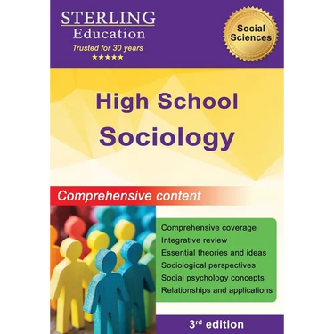 High School Sociology: Comprehensive Content for High School Sociology