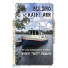 Building Kathy Ann: My Lake Superior Boat Project