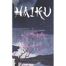The World of Haiku: Haiku Poetry with Sumi-E artwork