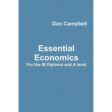 Essential Economics For the IB Diploma and A level