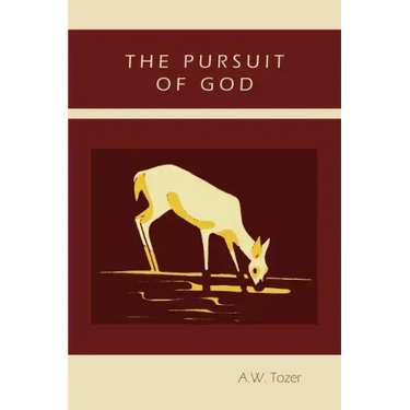 The Pursuit of God