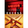 The Economics of Excess: Addiction, Indulgence, and Social Policy