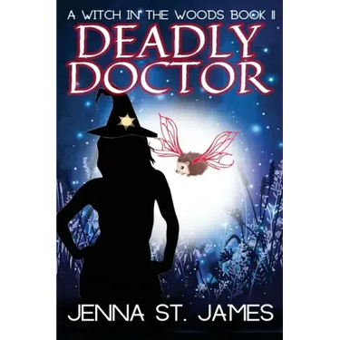 Deadly Doctor: A Paranormal Cozy Mystery