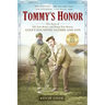 Tommy's Honor: The Story of Old Tom Morris and Young Tom Morris, Golf's Founding Father and Son