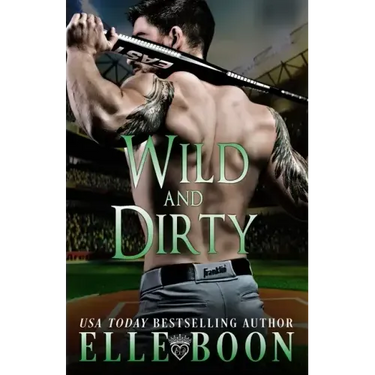 Wild And Dirty