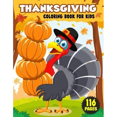 Thanksgiving Coloring Book for Kids: Simple and Easy Thanksgiving Coloring and Activity Book with Turkeys, Pumpkins, Candles, Fruits, Vegetables, Autu