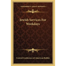Jewish Services For Weekdays