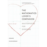 The Mathematics Lover's Companion: Masterpieces for Everyone