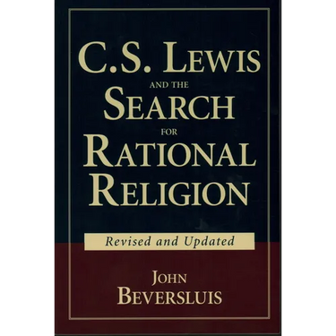 C.S. Lewis and the Search for Rational Religion