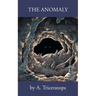 The Anomaly