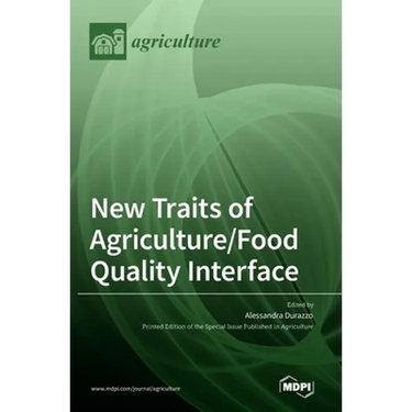 New Traits of Agriculture/Food Quality Interface