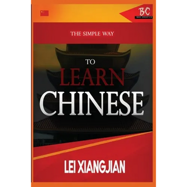 The Simple Way to Learn Chinese