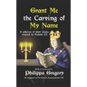 Grant Me the Carving of My Name: An anthology of short fiction inspired by King Richard III
