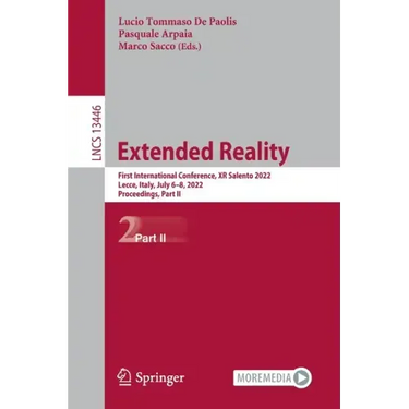 Extended Reality: First International Conference, Xr Salento 2022, Lecce, Italy, July 6-8, 2022, Proceedings, Part II