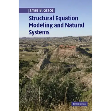 Structural Equation Modeling and Natural Systems