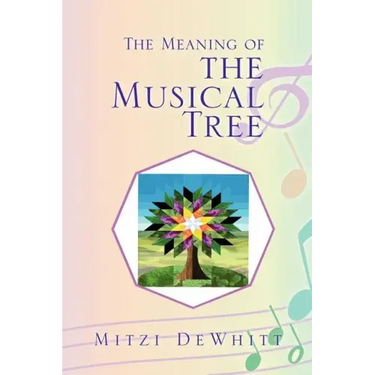 The Meaning of the Musical Tree