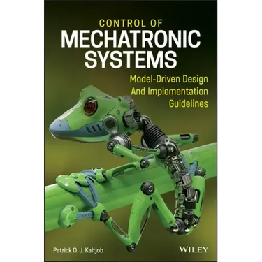 Control of Mechatronic Systems: Model-Driven Design and Implementation Guidelines