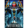 The Messenger: A Military Scifi Epic