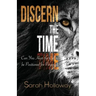 Discern the Time: Can You Hear the Call to be Positioned for Purpose