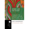 Where Are the Poor?: A Comparison of the Ecclesial Base Communities and Pentecostalism--A Case Study in Cuernavaca, Mexico