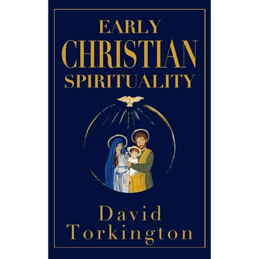 Early Christian Spirituality (Hardback)