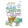Old Testament Sketches for Children