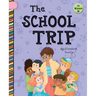 The School Trip