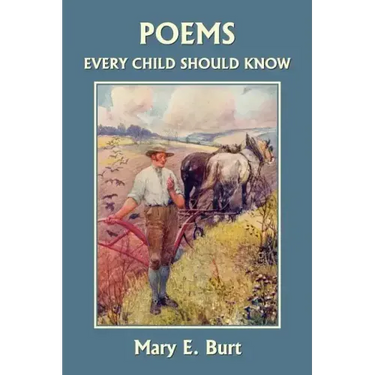 Poems Every Child Should Know (Yesterday's Classics)