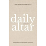 Daily Altar: 7 Disciplines of a Power Couple