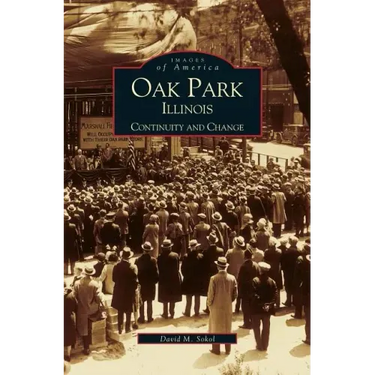 Oak Park, Illinois: Continuity and Change