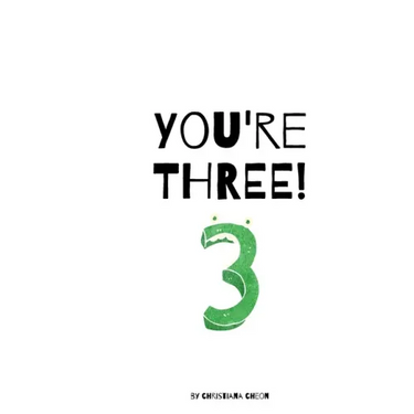You're Three!