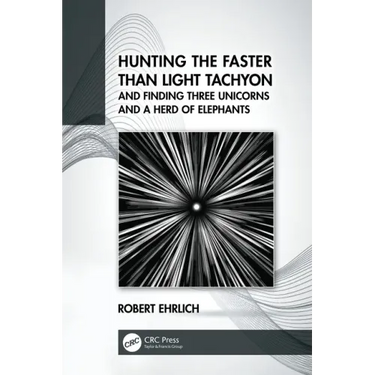 Hunting the Faster Than Light Tachyon, and Finding Three Unicorns and a Herd of Elephants