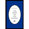 The Book on Life Beyond