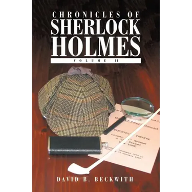 Chronicles of Sherlock Holmes: Volume II