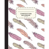 Composition Notebook: Feather Boho Style Notebook - Wide Ruled Composition Notebook For Girls - Notebook For Kids