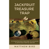 JackFruit Treasure Trap: A treacherous journey to uncover a precious family secret