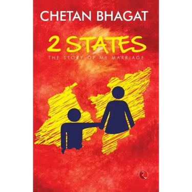 2 States: The Story of My Marriage (MOVIE TIE-IN EDITION)