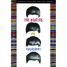 The Beatles and Philosophy: Nothing You Can Think That Can't Be Thunk