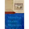 Medieval Islamic Medicine